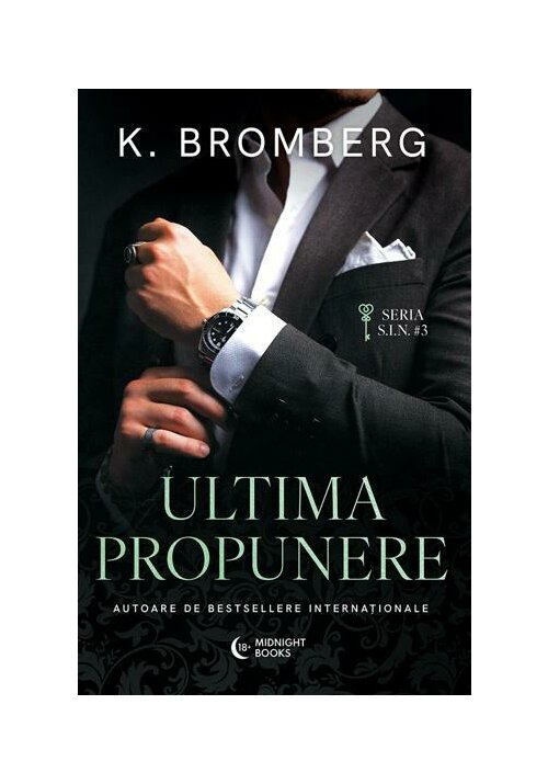 Ultima propunere. Seria S.I.N vol. 3