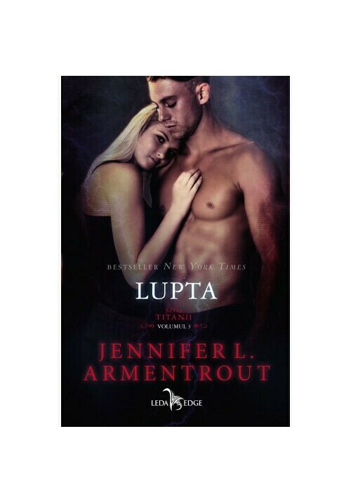 Lupta. Seria Titanii, Vol. 3