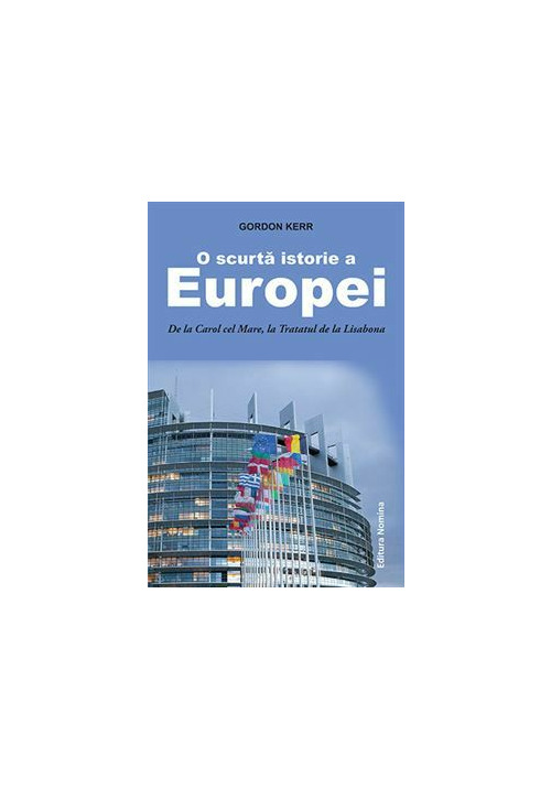 O Scurta istorie a Europei