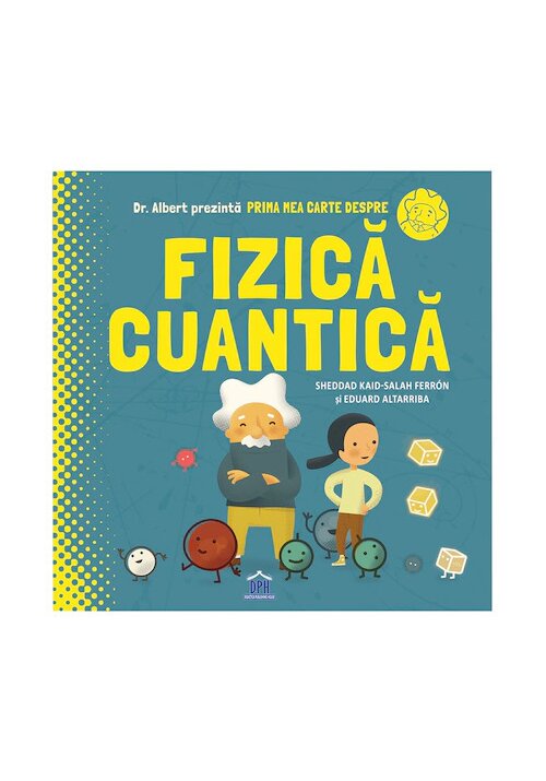 Prima mea carte despre fizica cuantica