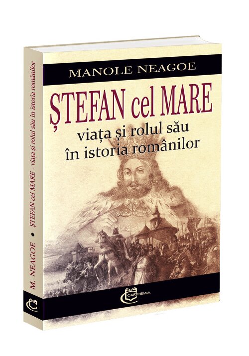 Stefan cel Mare – viata si rolul sau in istoria romanilor
